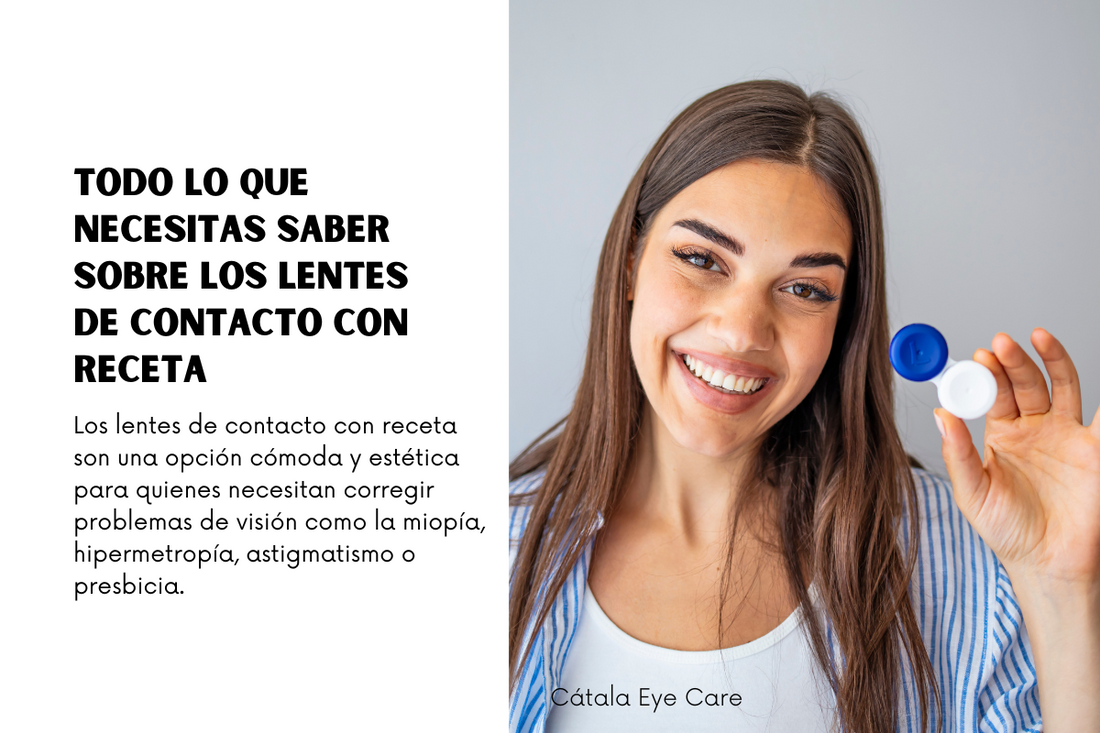 Lentes de Contacto con Receta